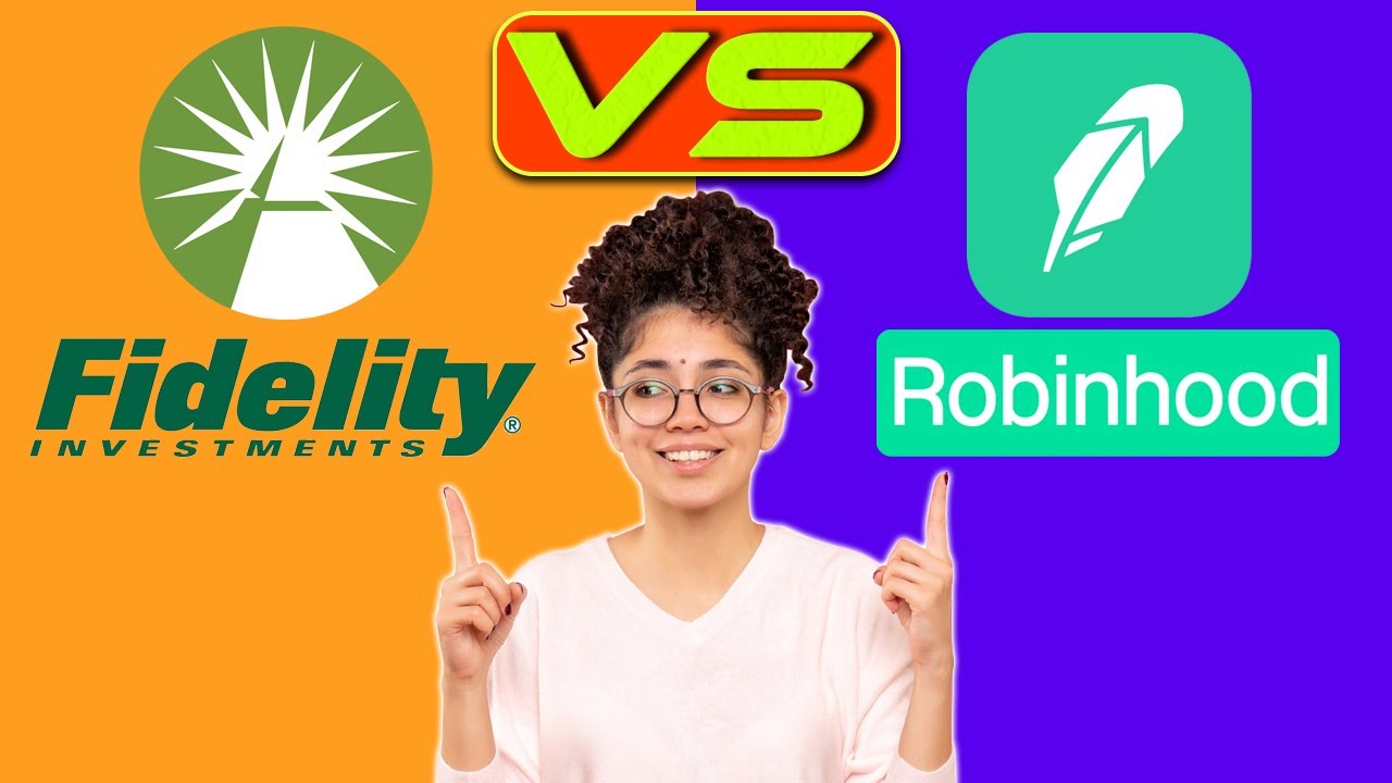 Fidelity vs. Robinhood